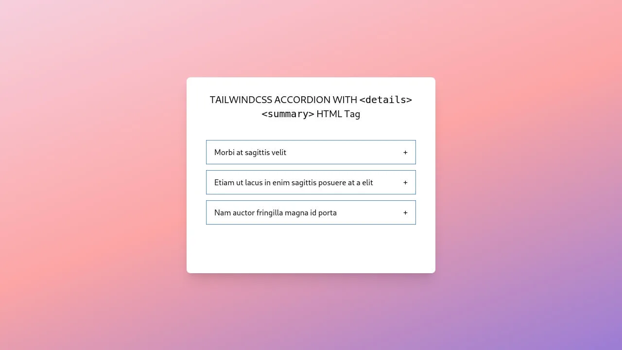 Tailwind Accordions - smooth-accordion-with-tailwind-&-css