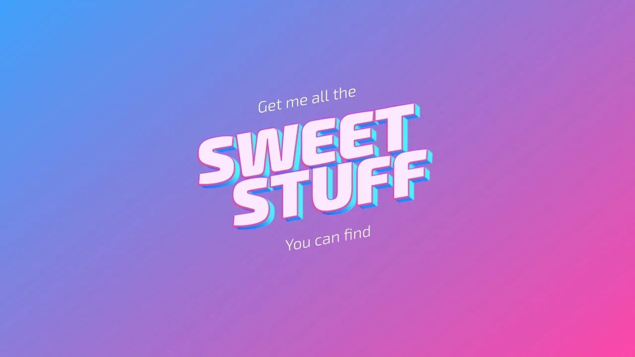 Sweet Stuff