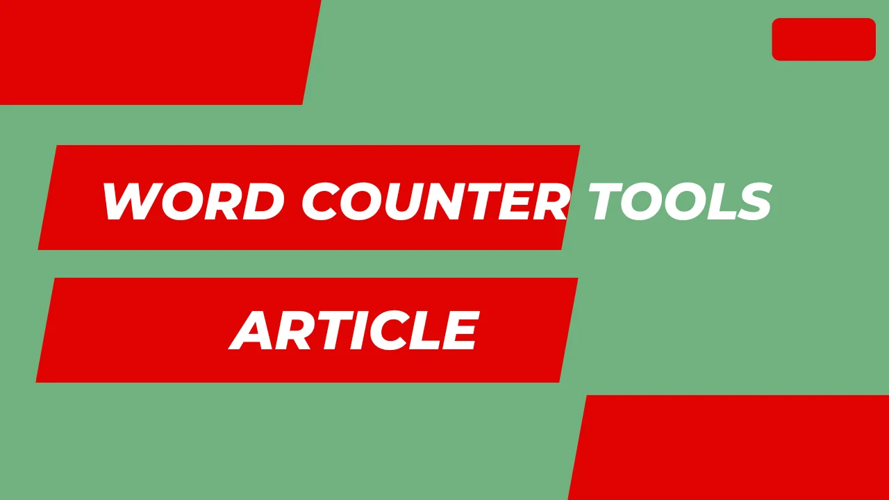 Word Counter Tools